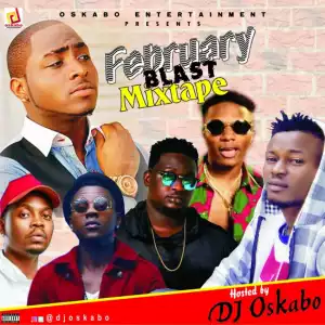 DJ Oskabo - February Blast Mixtape